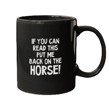 Discover Horse Lover Can Read This Put Back On Horse Mugs