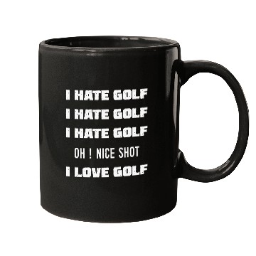 Discover I Hate Golf I Love Golf Mugs