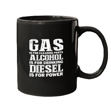Discover Gas Is For Cleaning Parts Alcohol Drinking Diesel Mugs