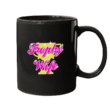 Discover Trophy Wife Mugs