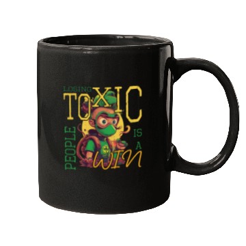 Discover losing toxic people is a win Mugs