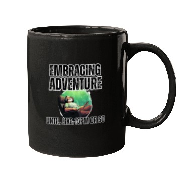 Discover Embracing Adventure until 10pm Mugs