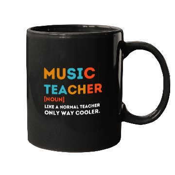 Discover Music Teacher Like a Normal Teacher Only Way Coole Mugs