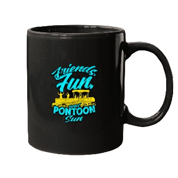Discover Friends, fun, and pontoon sun - Pontoon Mugs