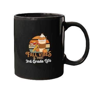 Discover Fall Vibes That 3rd Grade Life Third Grader Mugs