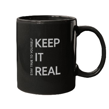 Discover Keep it real graphic Mugs