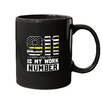 Discover 911 Is My Work Number Dispatcher Operator Mugs