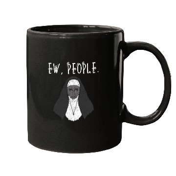 Discover Ew People Scary Nun Mugs