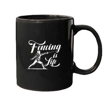 Discover Fencing Is Life Mugs