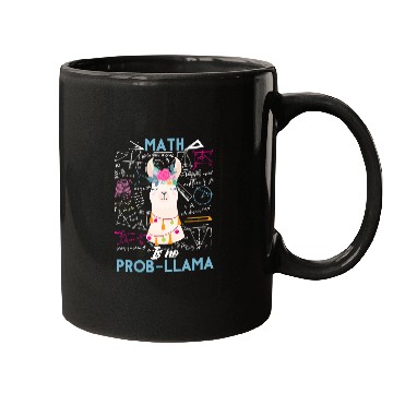 Discover Funny Math Is No Prob Llama Back To School Mugs