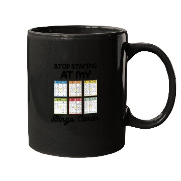 Discover Funny Bingo Queen Stop Staring At My Bingo Cards Mugs