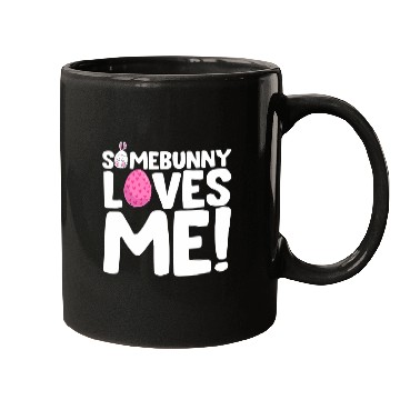 Discover Somebunny Loves Me Easter Bunny Egg Quote Mugs
