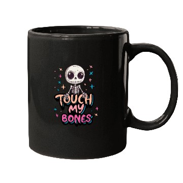 Discover Cute Halloween skeleton - Touch my bones Mugs