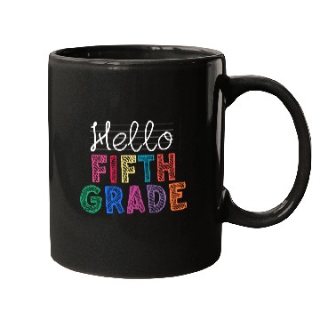 Discover Teacher Hello Fifth Grade Mugs