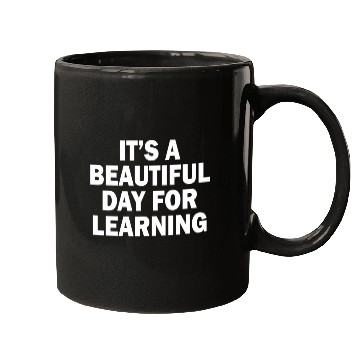 Discover It's A Beautiful Day For Learning Mugs