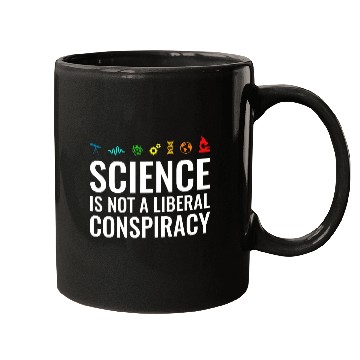 Discover Science is not a liberal conspiracy Mugs