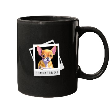 Discover Remember that Little Chihuahua, Boss? Mugs