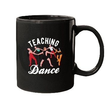 Discover Dance Teacher Teaching Dance Mugs