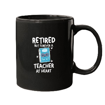Discover Retired Teacher Quotes Mugs