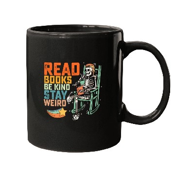 Discover Read Books Be Kind Stay Weird Skeleton Mugs