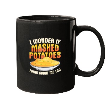 Discover I Wonder If Mashed Potatoes Thanksgiving Food Mugs