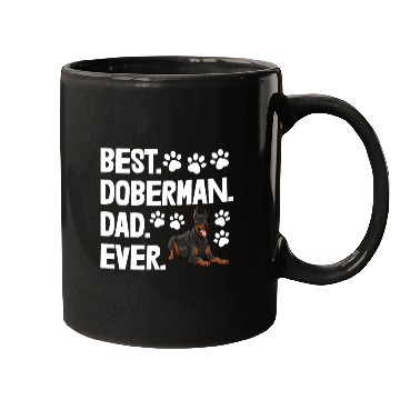 Discover Best Doberman Dad Ever Mugs
