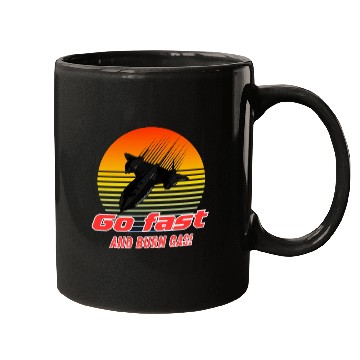 Discover Go Fastand burn gas - SR-71 Mugs