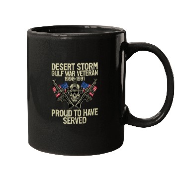 Discover Deser Storm War Veteran Proud To Have Served Mugs