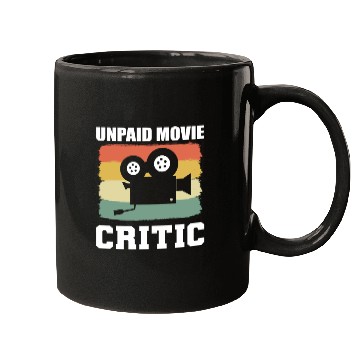 Discover Unpaid Movie Critic Movie Goer Gift Mugs