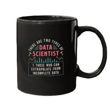 Discover Data Mining There Are Two Types Of Data Programmer Mugs