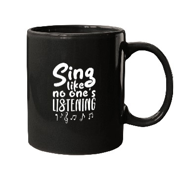 Discover Sing Like No One's Listening Mugs