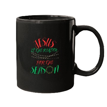 Discover JESUS IS THE REASON FOR THE SEASON Mugs