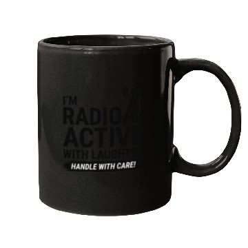 Discover Radio Active Laughter: Handle with Care Ham Radio Mugs