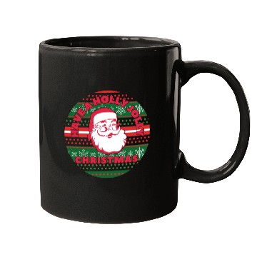 Discover Have a Holly Jolly Christmas Mugs