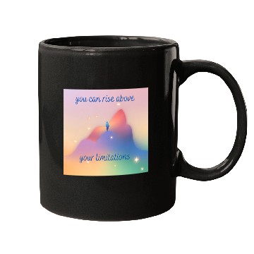 Discover Rise above your limitations inspirational positive Mugs