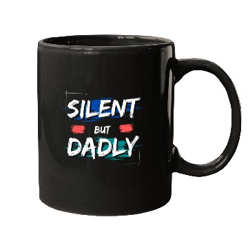 Discover Funny dad Silent but dadly Premium Mugs