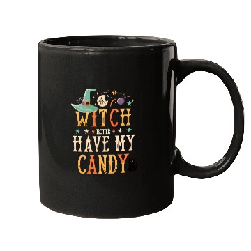 Discover Witch Better My Candy Mugs