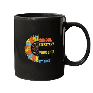 Discover I became a school secretary Mugs