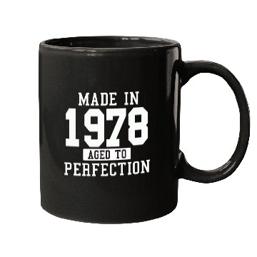 Discover MADE IN 1978 AGE TO PERFECTION Mugs