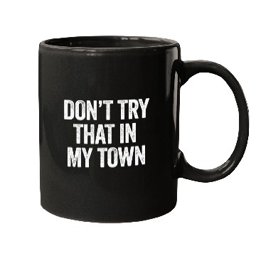 Discover Try That In A Small Town American Flag Eagle Mugs