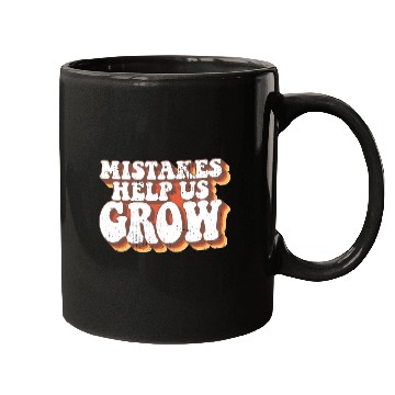 Discover Mistakes Help Us Grow Student Teacher Mugs