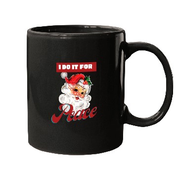 Discover I do it for peace, funny Santa with red and white Mugs