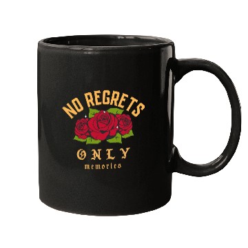 Discover No Regrets only memories Mugs
