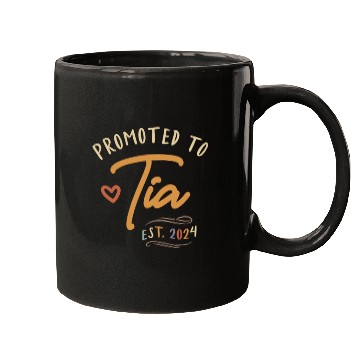 Discover Promoted To Tia Established 2024 Funny Aunt Mugs