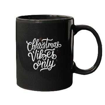 Discover Christmas Vibes only Mugs