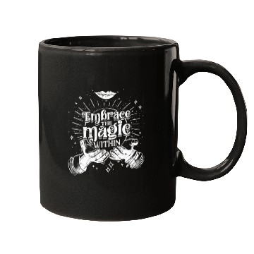 Discover Embrace the magic within - Magic Mugs