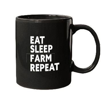 Discover Eat Sleep Farm Repeat - Funny Farmer Farming Gift Mugs