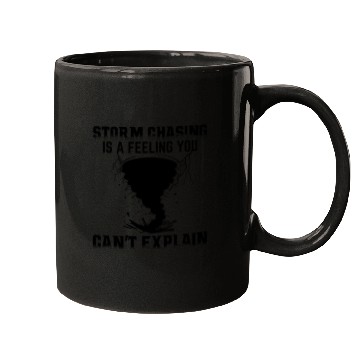 Discover Storm chaser sayings | Meteorology lightning gifts Mugs