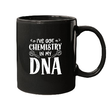 Discover Chemistry in my dna chemist science chemical lab Mugs