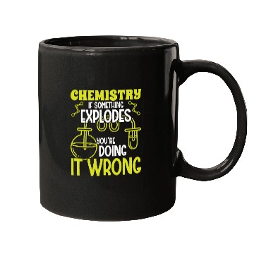 Discover Chemistry if something explodes chemist science Mugs